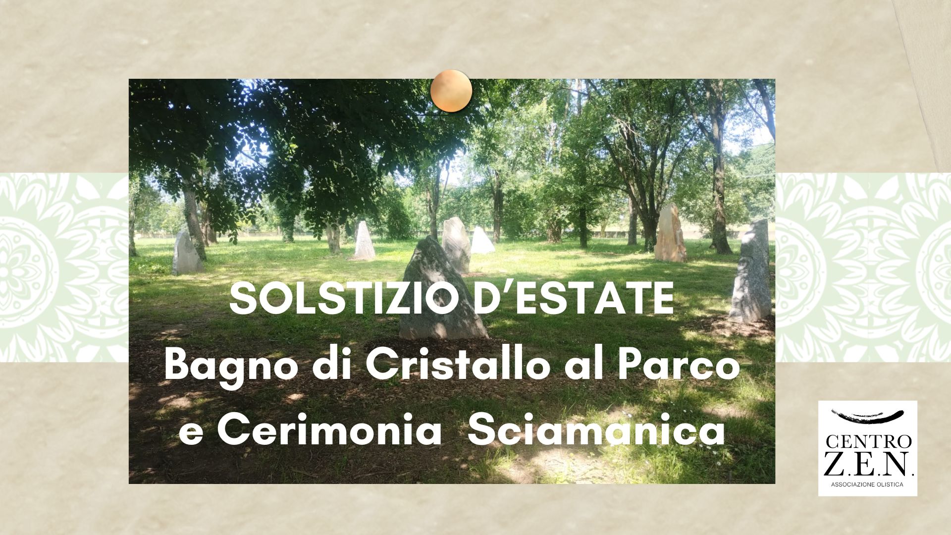 SOLSTIZIO D’ESTATE con BAGNO DI CRISTALLO