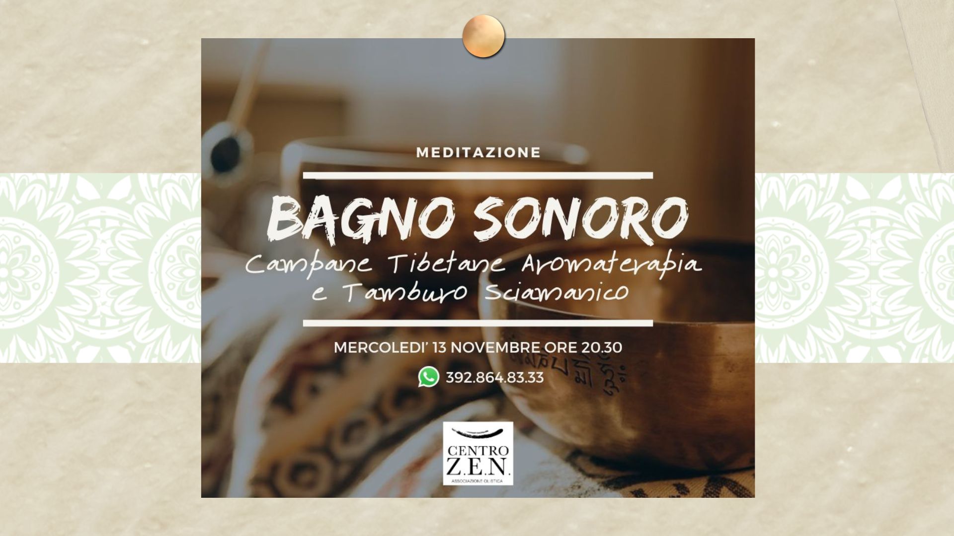 BAGNO SONORO – Campane Tibetane Aromaterapia Tamburo Sciamanico